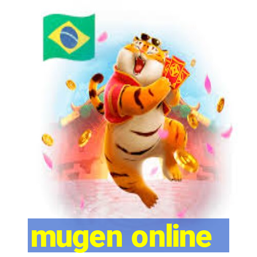 mugen online